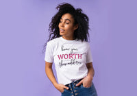 Know Your WORTH, Then Add Tax
